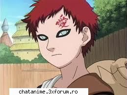Gaara - CiocolaTica - Forum Demonstrativ